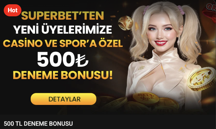 Superbet Giriş hoş geldin bonusu